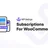 Subscriptions for WooCommerce Pro icon