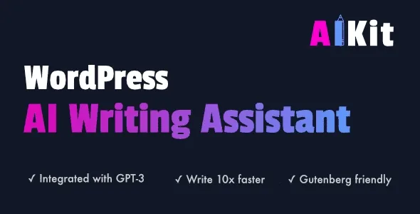 AIKit - WordPress AI Writing Assistant / OpenAI GPT-3 featured image