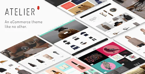 Atelier – Creative Multi-Purpose Ecommerce Theme featured image