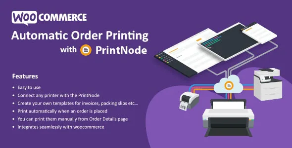 Automatic Order Printing for WooCommerce (PrintNode) featured image