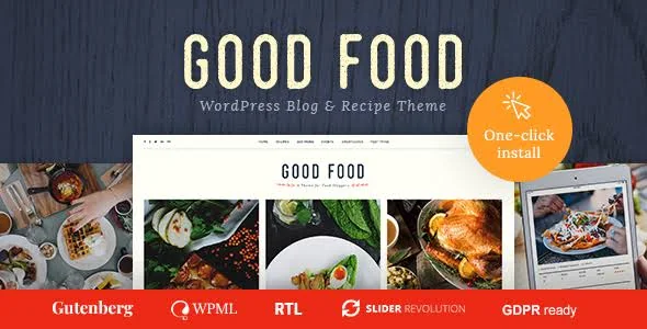 Good Food - Recipe Magazine & Culinary Blog Theme featured image
