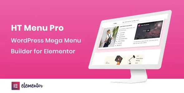 HT Menu Pro - WordPress Mega Menu Builder for Elementor featured image