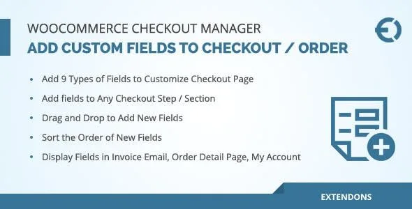 WooCommerce Checkout Fields Manager, Custom Checkout Fields Plugin featured image