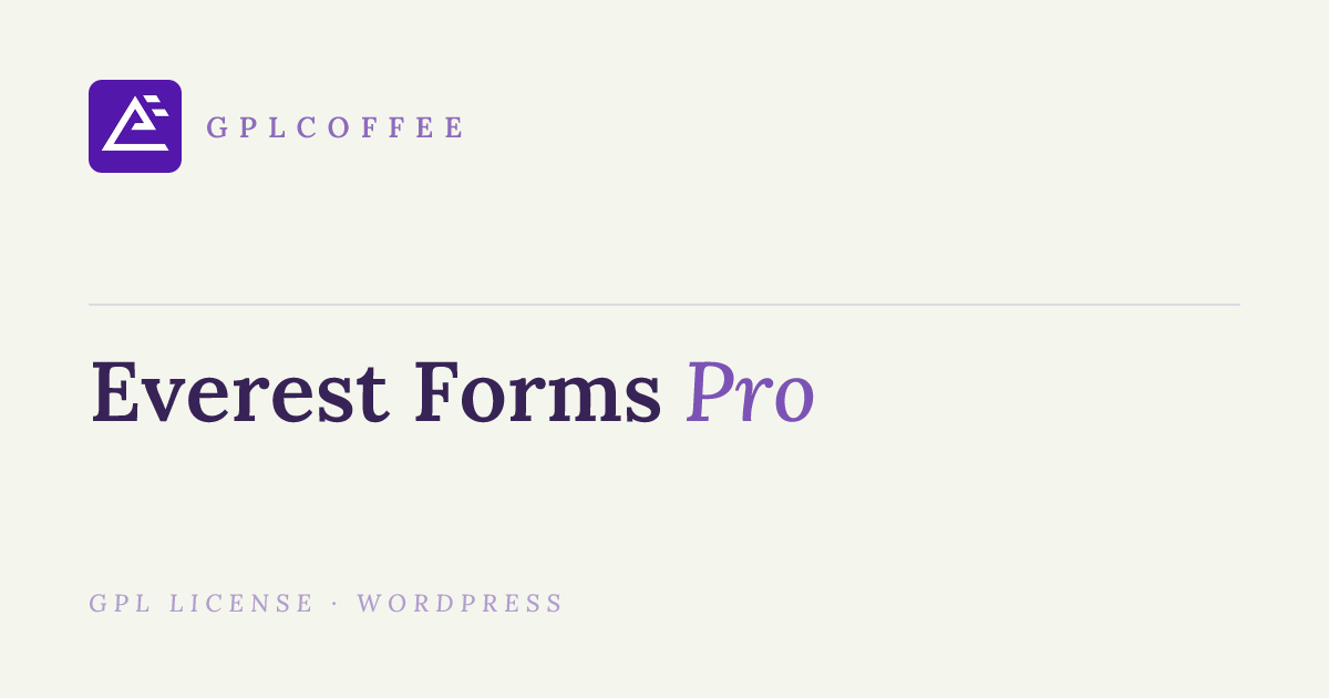 Download Everest Forms Pro v1.9.17 - Wordpress Form Plugin | GPLCoffee