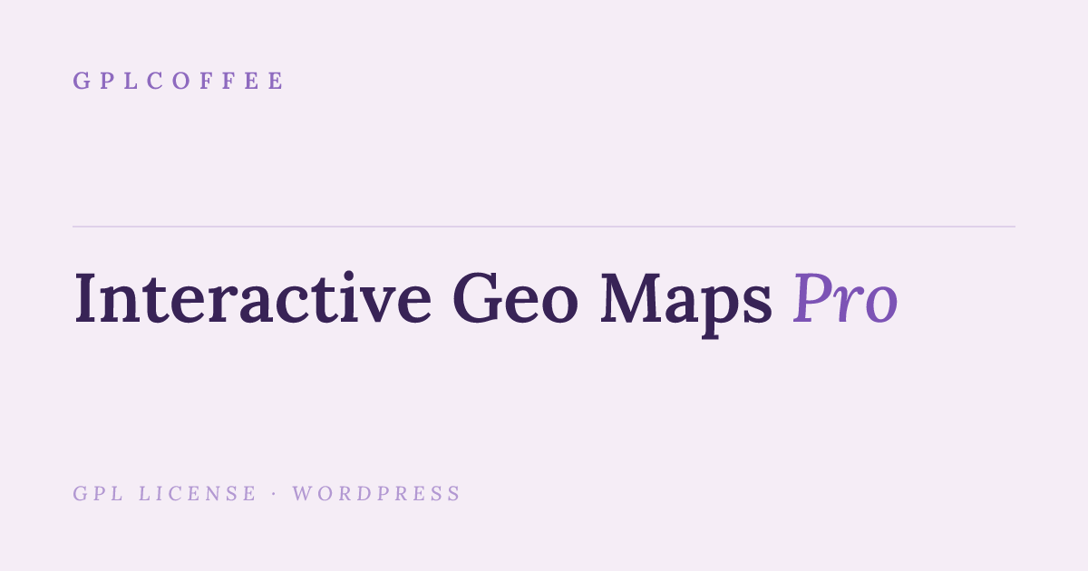 Download Interactive Geo Maps Pro v1.6.8 - WordPress Plugin (addon ...