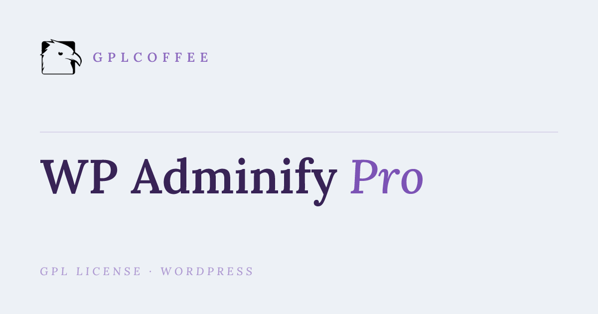 Download WP Adminify Pro v4.2.19 - WordPress Admin Dashboard ...